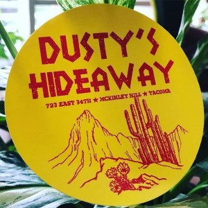 Dusty&#039;s Hideaway Sign in Tacoma, Washington