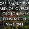 Copp Family Park Board of Overseers/Groton Parks Foundation 5/5/21