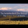 The Golden Heart of Alaska