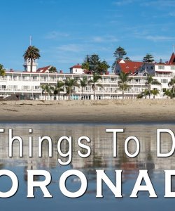 10 Things to do on Coronado Island