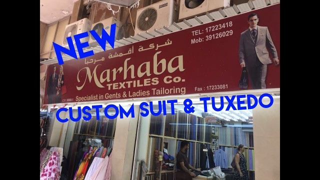 Maharba Tailor Video in Manama, Bahrain