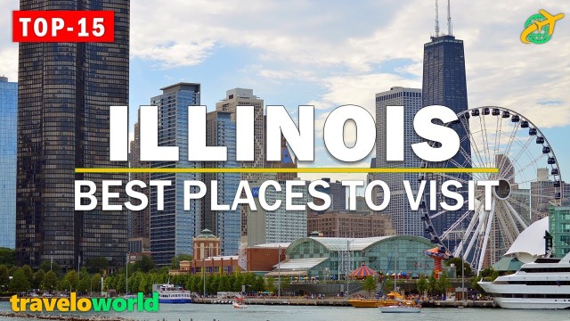 Illinois Places | Top 15 Best Places To Visit In Illinois | Travel Guide