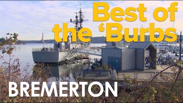 Best of the Burbs: Bremerton